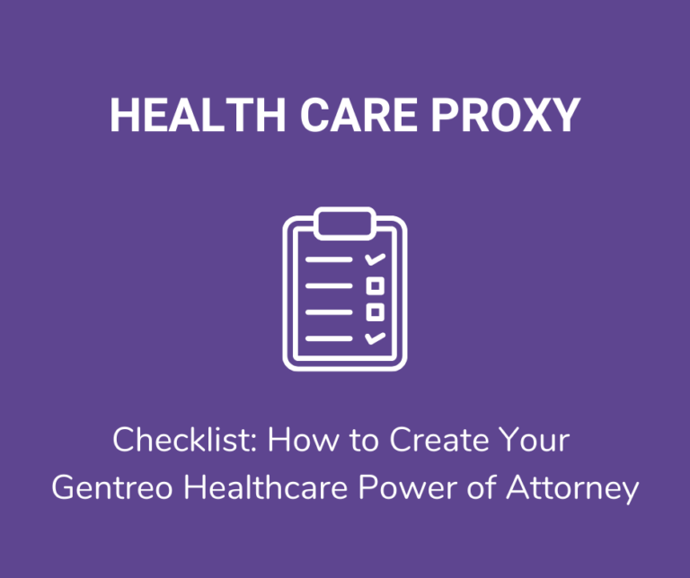 Checklist: How to Create Your Healthcare Power of Attorney with Gentreo