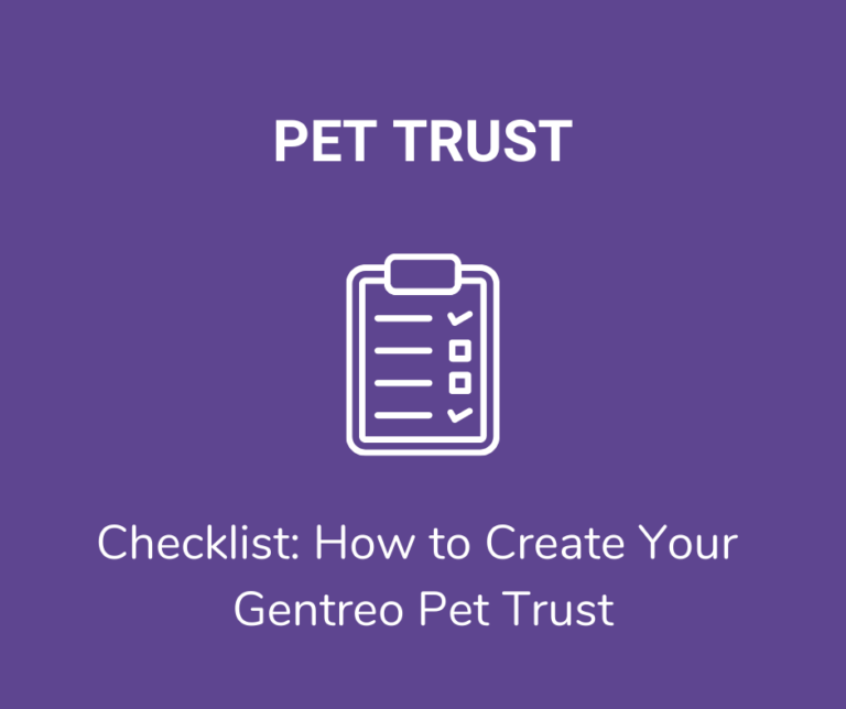 Checklist: How to Create Your Pet Trust with Gentreo